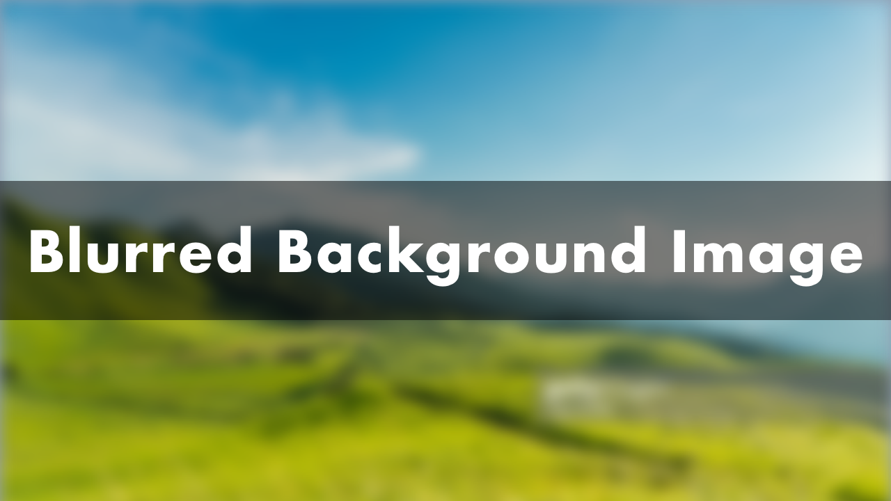 Blurred Background Image with HTML & CSS | Plantpot