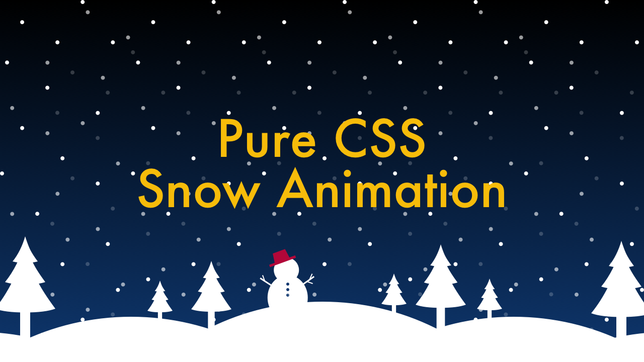 Pure CSS Snow Animation | Plantpot