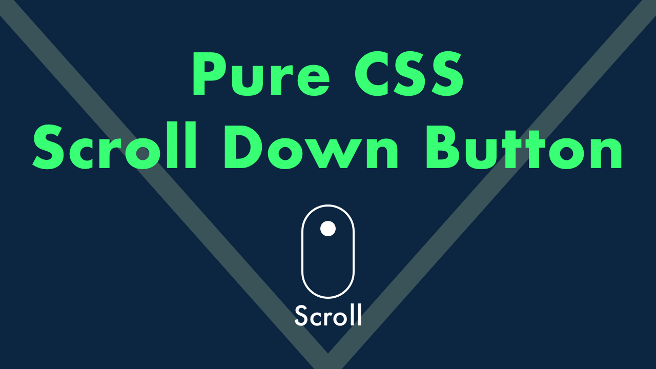 Pure CSS Scroll Down Button | Plantpot