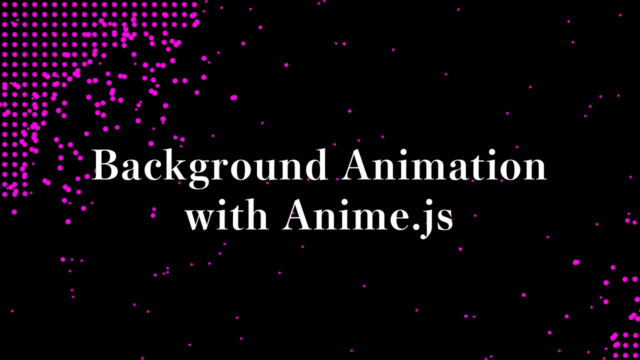 Background Animation with Anime.js | Plantpot